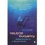Neutral Buoyancy: Adventures in a Liquid World