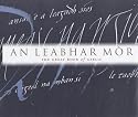 An Leabhar M&ograve;r - The Great Book of Gaelic