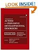 Handbook of Autism and Pervasive Developmental Disorders, Assessment, Interventions, and Policy (Volume 2)