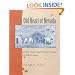 Old Heart Of Nevada: Ghost Towns And Mining Camps Of Elko County
