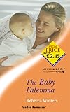 The baby dilemma