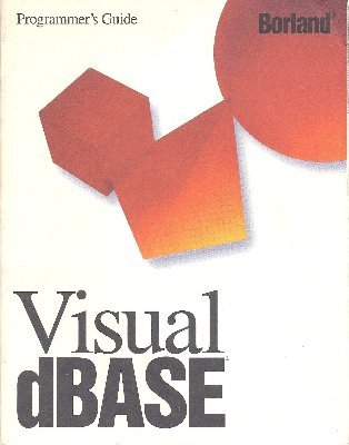 Borland Visual dBase Programmer's Guide