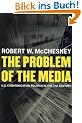 The Problem of the Media: U.S. Communication Politics in the Twenty-First Century