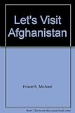 Let's visit Afghanistan