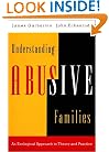 Understanding Abusive Families: An Ecological Approach to Theory and Practice