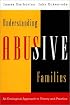 Understanding Abusive Families: An Ecological Approach to Theory and Practice