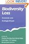 Biodiversity Loss: Economic and Ecological Issues