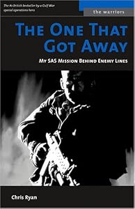 Image of ONE THAT GOT AWAY, THE (M): My SAS Mission Behind Iraqi Lines (Memories of War)