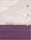 Global Marketing: Foreign Entry, Local Marketing, and Global Management