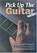 Books : Pick Up the Guitar