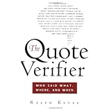 The Quote Verifier: Who Said What, Where, and When
