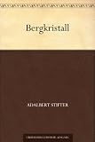 Bergkristall