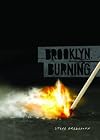 Brooklyn, Burning