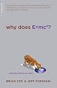 Why Does E=mc2?
