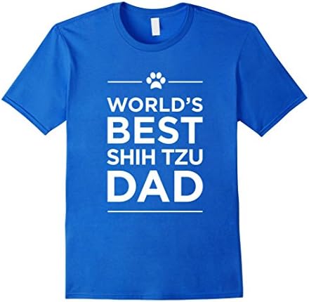 Men's World's Best Shih Tzu Dad Love Pets Animal Family Paw Tee Large Royal Blue