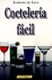 Cocteleria f�cil (COCINA) (Spanish Edition)