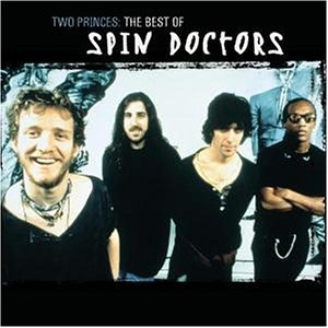 Spin Doctors - Two Princes (Maxi CD) - Zortam Music