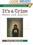 It's a Crime: Women and Justice (2nd Edition)