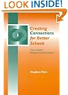 CREATING CONNECTIONS - HOW LEADERS ENHANCE SCHOOL CULTURE