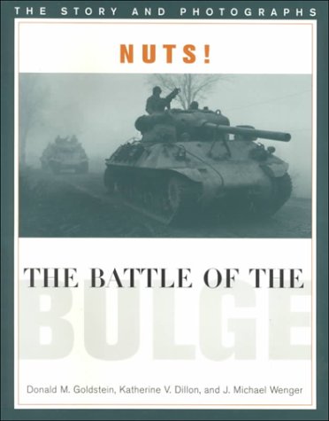 City Travel Guides Discounted  Books : Nuts! The Battle of the Bulge: The Story and Photographs (America Goes to War)