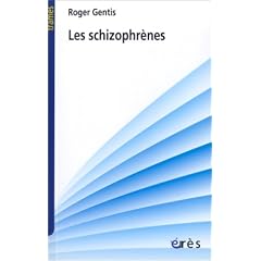 Les Schizophr�nes