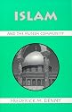 Islam and the Muslim Community (Religious Traditions of the World)