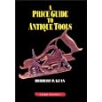 A Price Guide to Antique Tools by  Herbert P. Kean