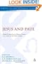 Jesus and Paul: Global Perspectives in Honour of James D. G. Dunn. A festschrift for his 70th Birthday (Library Of New Testament Studies)