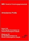 Amiodarone Profile (Report of the Senate Commission for Clinical-Toxicological Analysis/Mitteilung Der Senatskommission Fur Klinisch-Toxikologische Analytik)