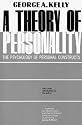 A Theory of Personality: The Psychology of Personal Constructs (The Norton library)