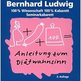 Di�twahnsinnvon "Bernhard Ludwig"