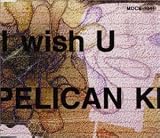 I Wish U