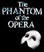 Books : THE PHANTOM OF THE OPERA (non illustrated)