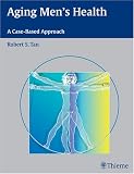 Aging Men's Health: A Case-Based Approach