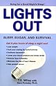 Lights Out: Sleep, Sugar, and Survival