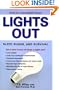 Lights Out: Sleep, Sugar, and Survival