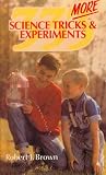 333 More Science Tricks & Experiments