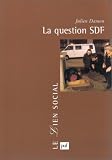 La Question SDF : Critique d'une action publique