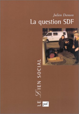 La Question SDF : Critique d'une action publique