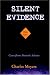 Book Silent Evidence: Firearms Forensic Ballistics and Toolmarks--Cases from Forensic Science
