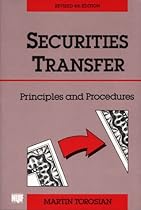 Securities Transfer: Principles and Procedures