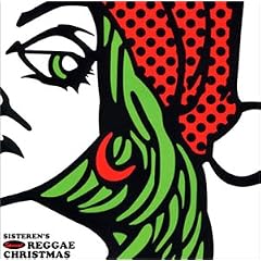Sistern S Reggae Christmas