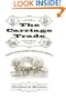The Carriage Trade: Making Horse-Drawn Vehicles in America (Studies in Industry and Society)