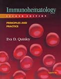 Immunohematology: Principles and Practice