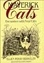 Maverick Cats: Encounters With Feral Cats