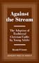 Against the Stream