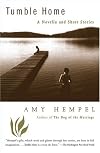 Tumble Home: A Novella and Short Stories