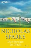 Das Schweigen des Gl&uuml;cks - Nicholas Sparks