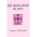 The Deification of Man: St. Gregory Palamas and the Orthodox Tradition (Contemporary Greek Theologians Series , No 2)