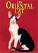 oriental shorthair - The Oriental Cat (Learning About Cats)